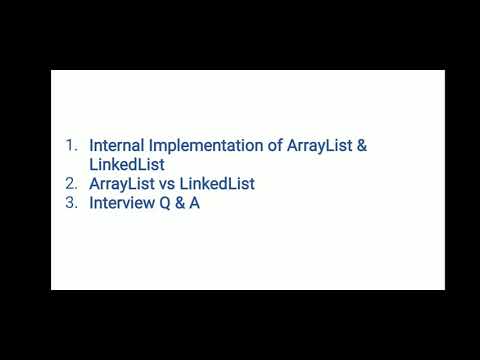 ArrayList, LinkedList Internal Implementation | ArrayList vs LinkedList | Java Interview Questions