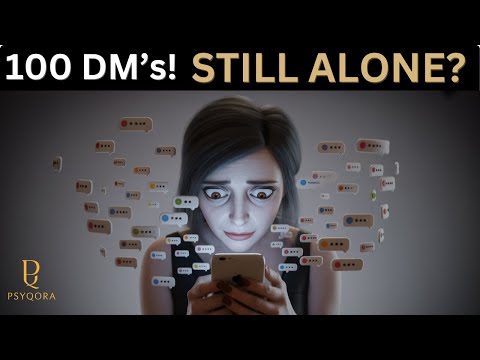 She Has 100 Guys in Her DMs… So Why Is She Still Lonely? (Psychology Breakdown)