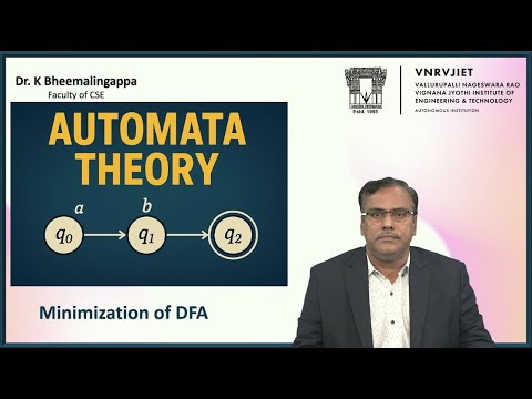 Minimization of DFA by Dr. K Bheemalingappa