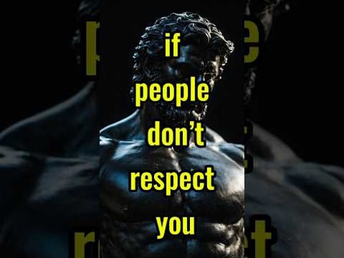 if people don’t respect you, watch this #stoicism #stoic
