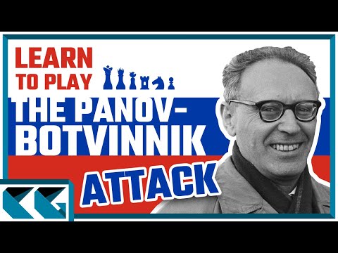 Chess Openings: Learn to Play the Panov-Botvinnik Attack