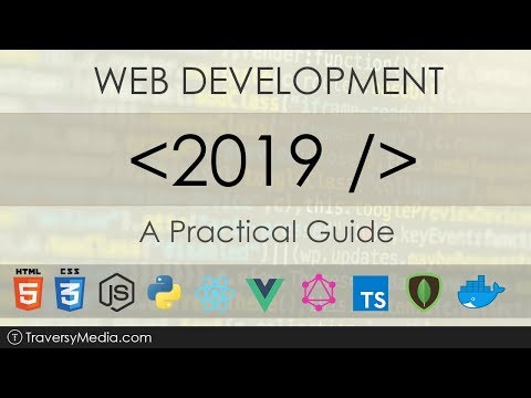 Web Development In 2019 - A Practical Guide