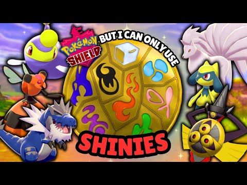 Pokemon Shield but I can only use SHINIES