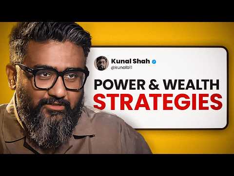 How to be powerful & wealthy in 2024? Ft. Kunal Shah