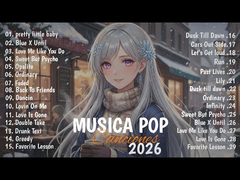Músicas Pop em Inglês Mais Tocadas 2026 🟢 Top 100 Músicas Acústicas Pop Internacionais 2026