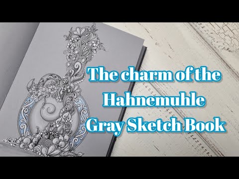 The charm of the Hahnemuhle gray Sketch Book