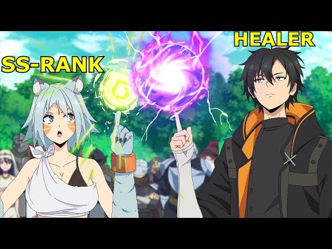 Banished as a Worthless Healer He Now Obliterates the Strongest Monsters With Healing Magic