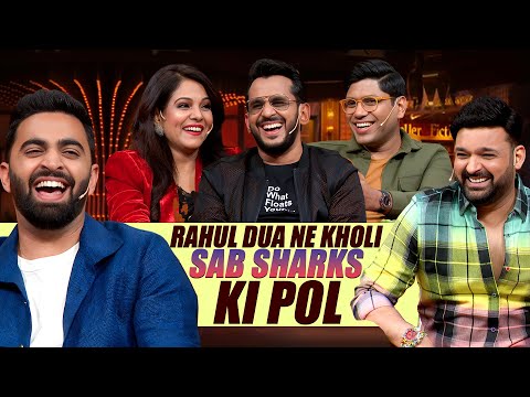Rahul Dua Vs Sharks – Full Comedy On Kapil Sharma Show | Aman Gupta | Namita Thapar | Peyush Bansal