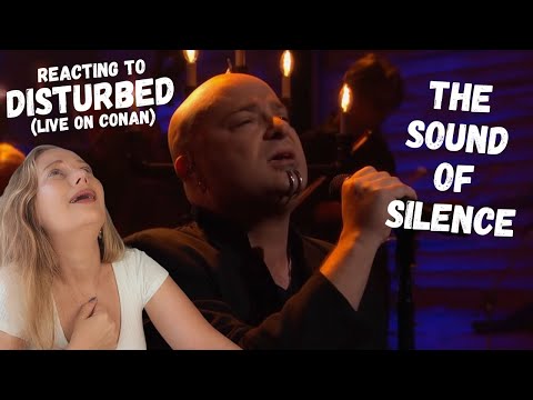 Reacting to The Sound of Silence - DISTURBED (live on Conan)