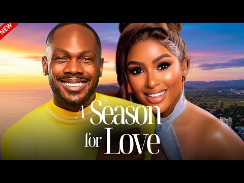 A SEASON FOR LOVE - New Nigerian Movie starring Daniel Effiong, Chinonso Arubayi