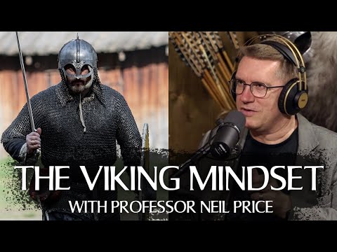 Explore the Viking Age #9: Neil Price