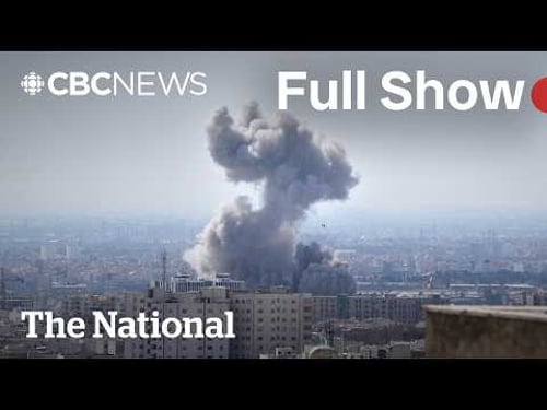 CBC News: The National | U.S. attacks Iran