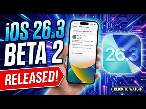 iOS 26.3 Beta 2 Is OUT But Is It Ready?