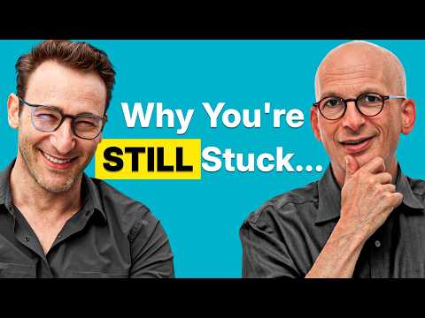SIMON SINEK & SETH GODIN shares How To Move Forward When You Feel Stuck In Life And Business