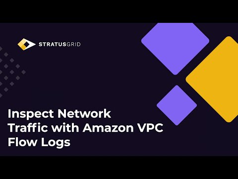 Inspect Network Traffic with Amazon VPC Flow Logs