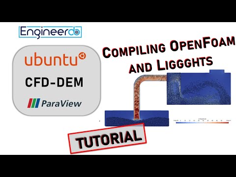 Installation Of OpenFoam and Liggghts with the CFD-DEM coupling