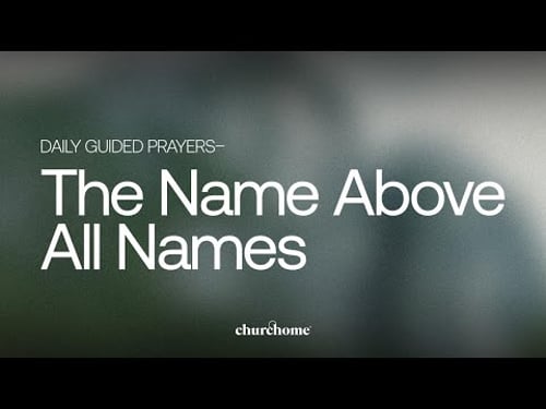 The Name Above All Names