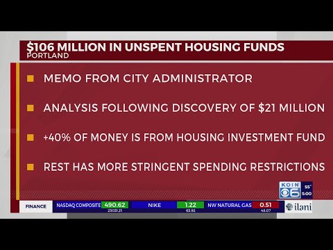 Unspent housing funds have ballooned to $106M, according to Portland's administrator