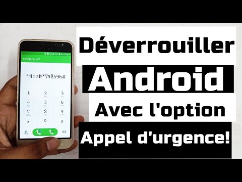 Comment Déverrouiller Android Sans Le Code Avec l'option Appel d'urgence!