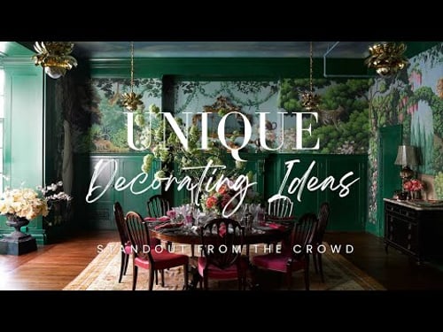 Unique Decorating Ideas for Rooms that Standout from the Crowd