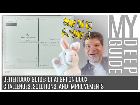 Better Boox Guide: Chat GPT on Boox, Challenges, Solutions, and Improvements