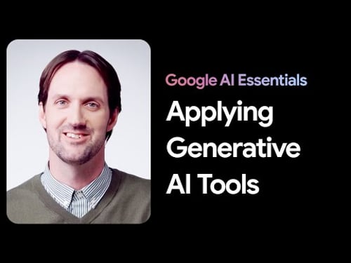 Transform your work with generative AI | Google AI Essentials