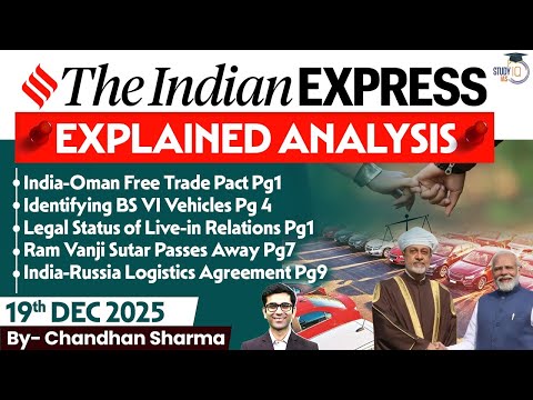 Indian Express Analysis | 19th December 2025 | The Indian Express Newspaper Analysis