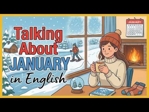 Talking About January in English | Learn English Conversation | Easy English Podcast