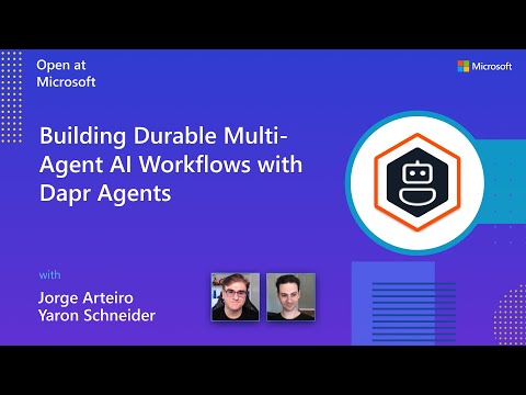 Building Durable Multi-Agent AI Workflows with Dapr Agents