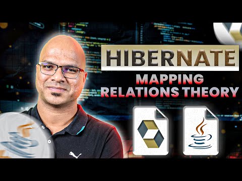 #12 Hibernate Tutorial | Mapping Relations Theory