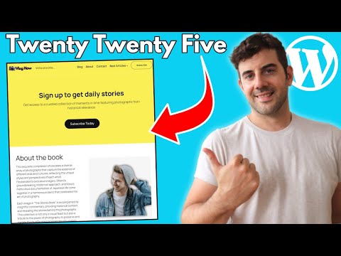 Create a Professional WordPress Website! | Twenty Twenty Five Theme Tutorial