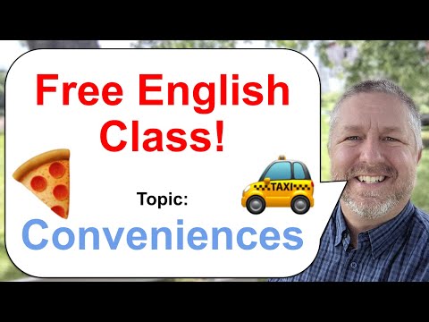 Free English Lesson! Topic: Conveniences! ๐๐๐ท
