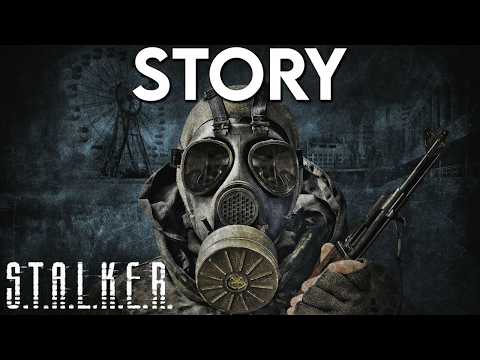The Complete Lore & Story of STALKER Series (+ STALKER 2)