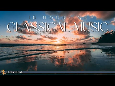 10 Hours Classical Music | Mozart, Bach, Chopin...