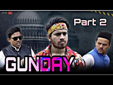 GUNDAY Part 2 | Round2Hell | R2H