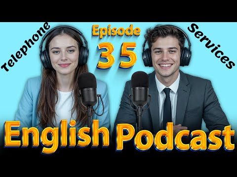 Mobile Services | Learn English quickly with podcast | Episode 35