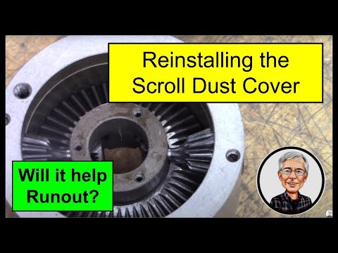 Reinstalling The Scroll Dust Cover on my 4-jaw chuck - Viewer suggested