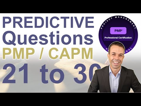 PREDICTIVE PMP and CAPM Questions 21 to 30