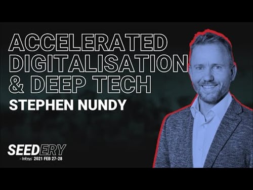 Accelerated Digitalisation and Deep Tech Investing: The Workforce of Tomorrow | Stephen Nundy