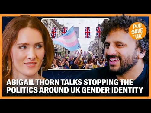 What do the Trans community need most right now? Abigail Thorn & Freddy McConnell | Pod Save The UK