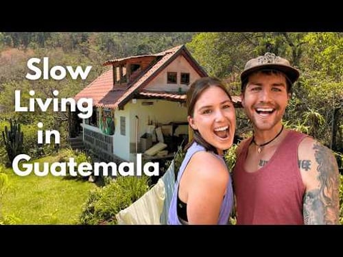 We Chose a Tiny Home in Guatemala - Here's Why