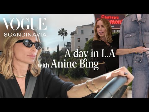 Spend a day in LA with Anine Bing