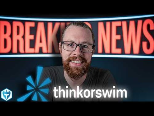 BIG NEWS for ThinkorSwim & Charles Schwab Users!