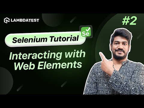 How To Interact With Web Elements In Selenium WebDriver❓ | Selenium WebDriver Tutorial