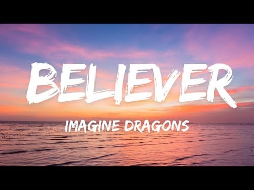 Imagine Dragons - Believer (Lyrics)