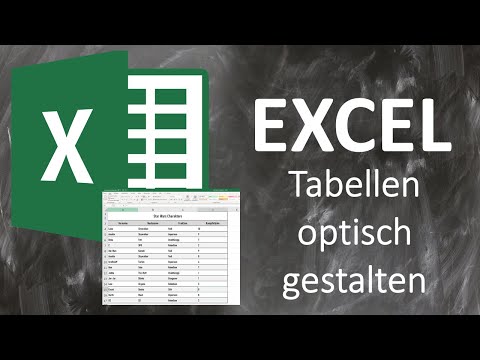 EXCEL Tutorial (Deutsch): Part 9 Tabellen optisch gestalten