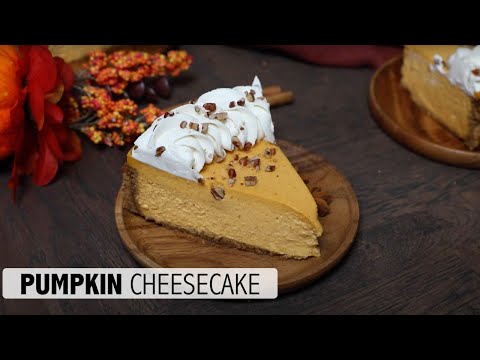 Pumpkin Cheesecake Recipe | The Perfect Thanksgiving Dessert