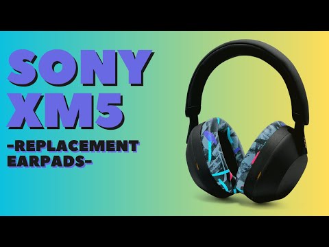 How to Replace Sony WH-1000XM5 Ear Pads