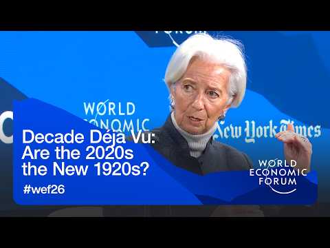 Decade Déjà Vu: Are the 2020s the New 1920s? | World Economic Forum Annual Meeting 2026