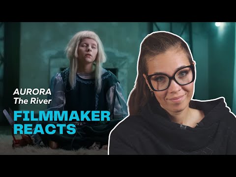 Aurora's THE RIVER Made Me Tear Up | Filmmaker Reacts